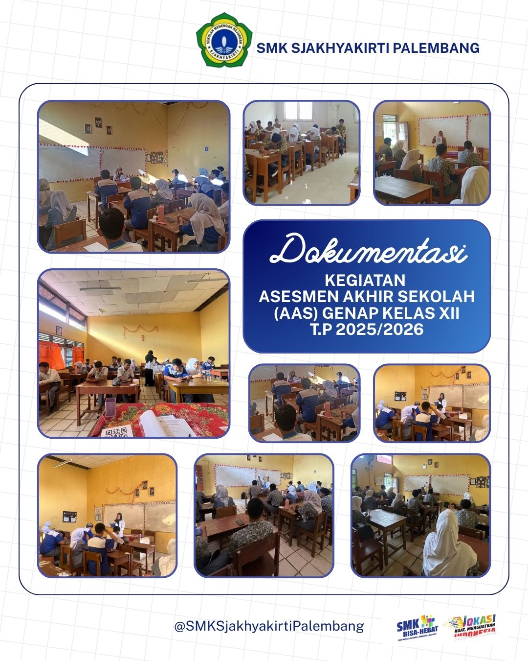 Asesmen Akhir Sekolah (AAS) Genap 2025-2026